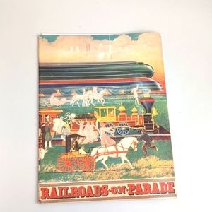 Book of the Pageant "Railroads on Parade" 1939 New York World's Fair playbill